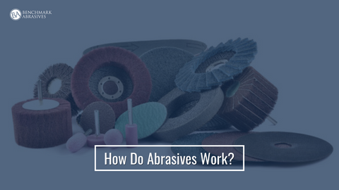 How Do Abrasives Work