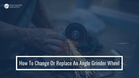 How To Change Or Replace An Angle Grinder Wheel