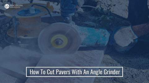 How To Cut Pavers With An Angle Grinder