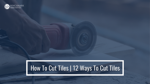 How To Cut Tiles