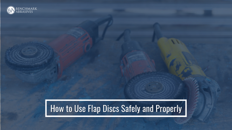 How to Use Flap Discs Safely and Properly