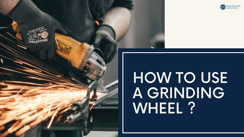 How to Use a Grinding Wheel