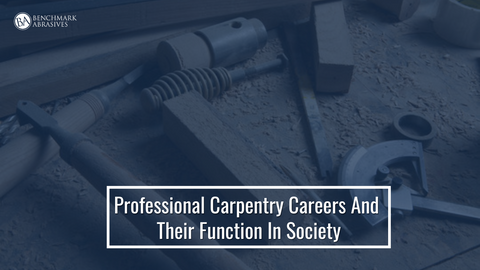 Professional Carpentry Careers And Their Function In Society