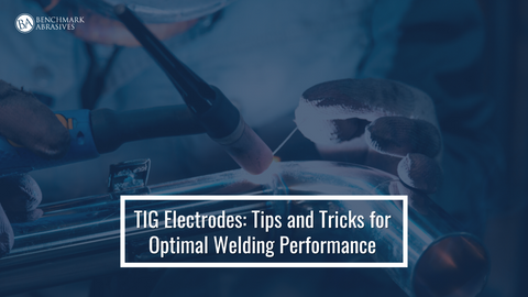 Tips And Tricks For Optimal Welding Performance