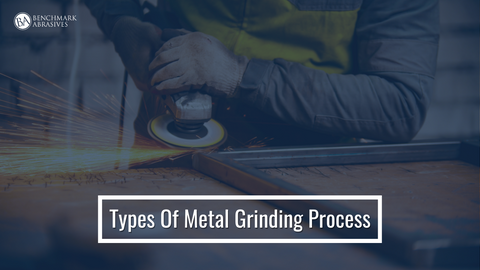 Types Of Metal Grinding Process