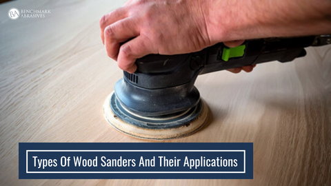 Types Of Wood Sanders
