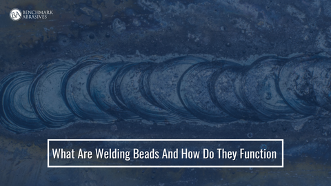 What Are Welding Beads And How Do They Function