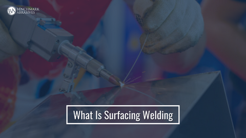 What Is Surfacing Welding