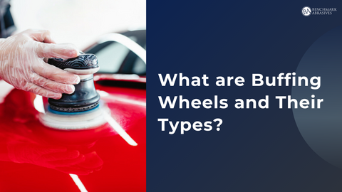 Different Types of Buffing Wheels You Need to Know — Benchmark Abrasives