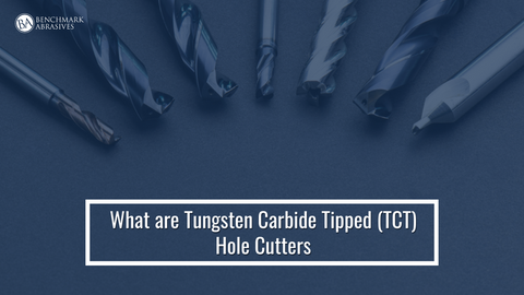 What are Tungsten Carbide Tipped (TCT) Hole Cutters