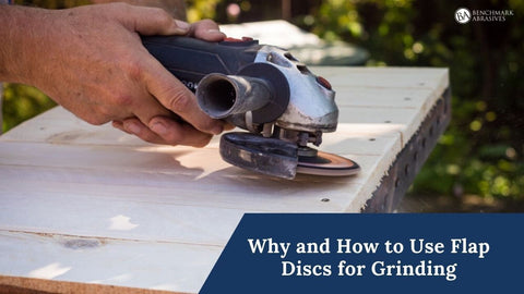 Why and How to Use Flap Discs for Grinding — Benchmark Abrasives