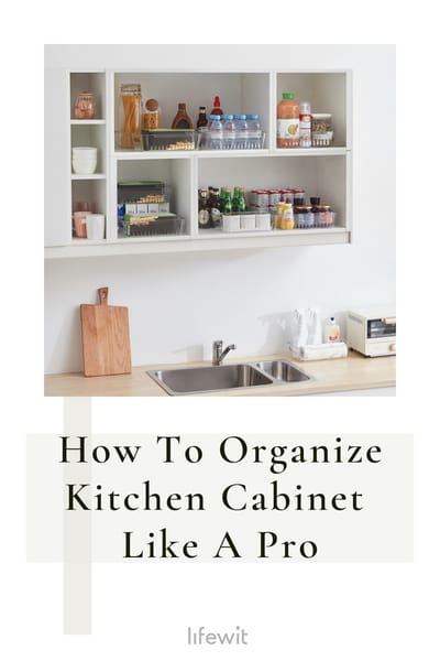 How to organize kitchen cabinets