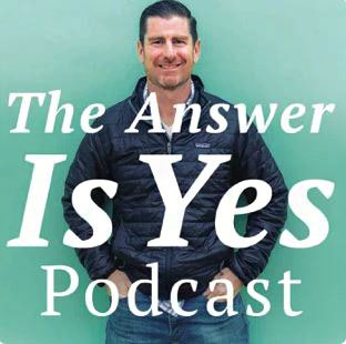 The Answer is Yes Podcast Renee Rouleau Core Values