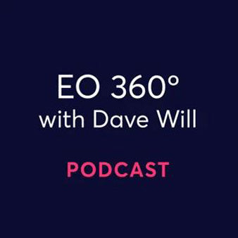 EO 360 with Dave Will