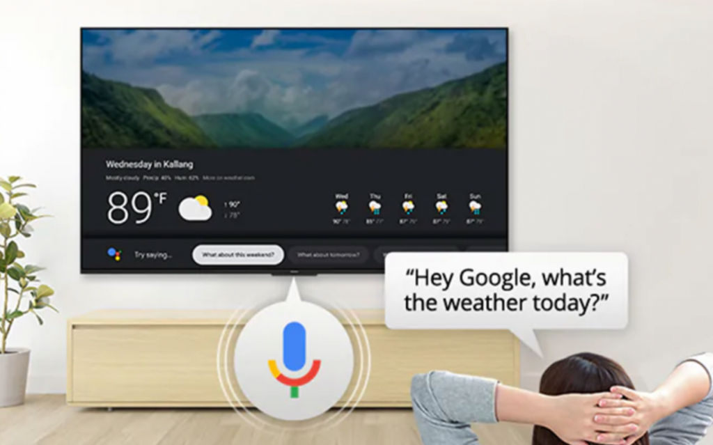 Utilise the Google Assistant feature to quickly navigate your TV. All without the use of a remote.