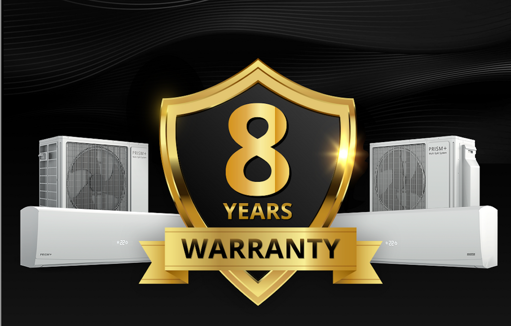 PRISM+ offers an 8-year warranty period for its aircons, much longer than other brands in the market