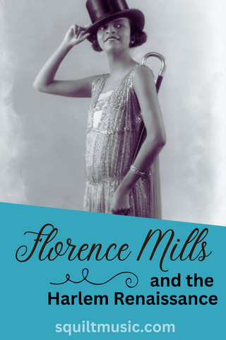 Florence Mills and the Harlem Renaissance