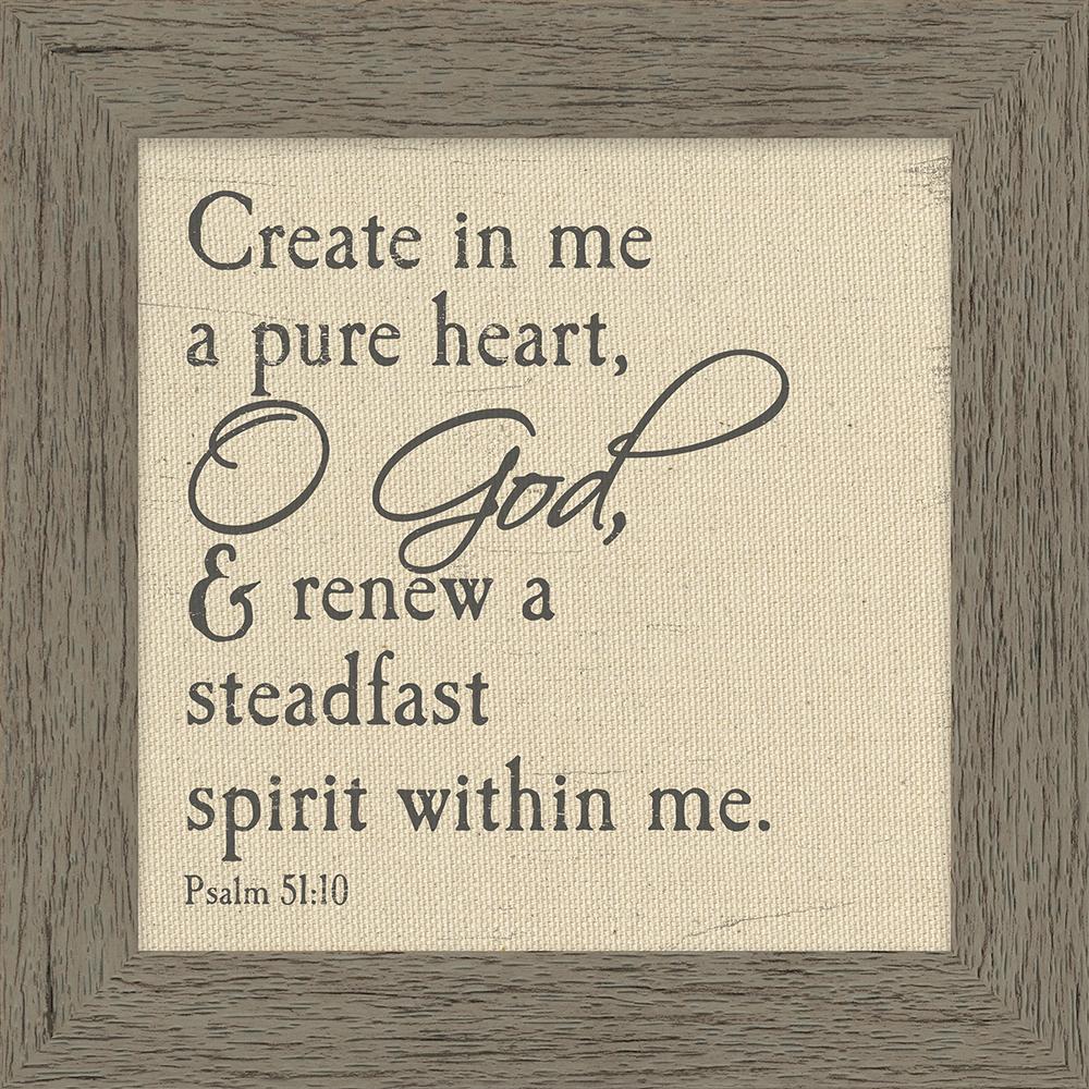 Create In Me A Pure Heart Framed Canvas Art 46535 Carpentree