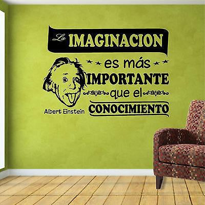 Spanish Wall Decals Wall Decal Quotes Decals Albert Einstein La Imaginacion Es Mas Importante