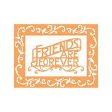 Load image into Gallery viewer, aircraftcreeper Die Cutting aircraftcreeper - Friends Are Forever Frame Die Set  - 4438E