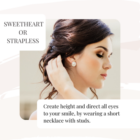 Sweetheart or strapless dress tips