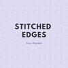 Stitched Edges