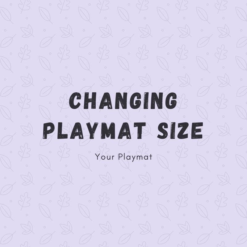 Changing Playmat Size to 16.23in x 17.74in