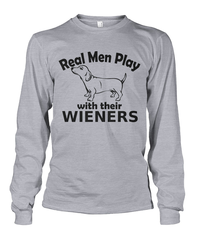 Real Men Play With Their Wieners