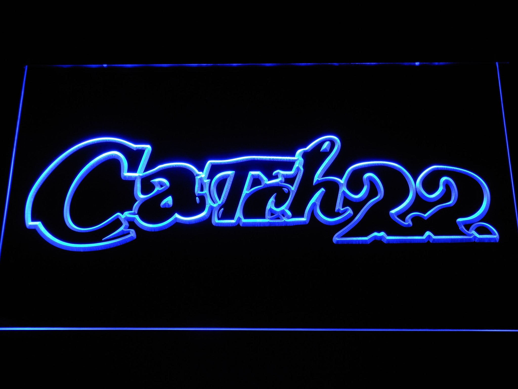 Catch 22 LED Neon Sign SafeSpecial