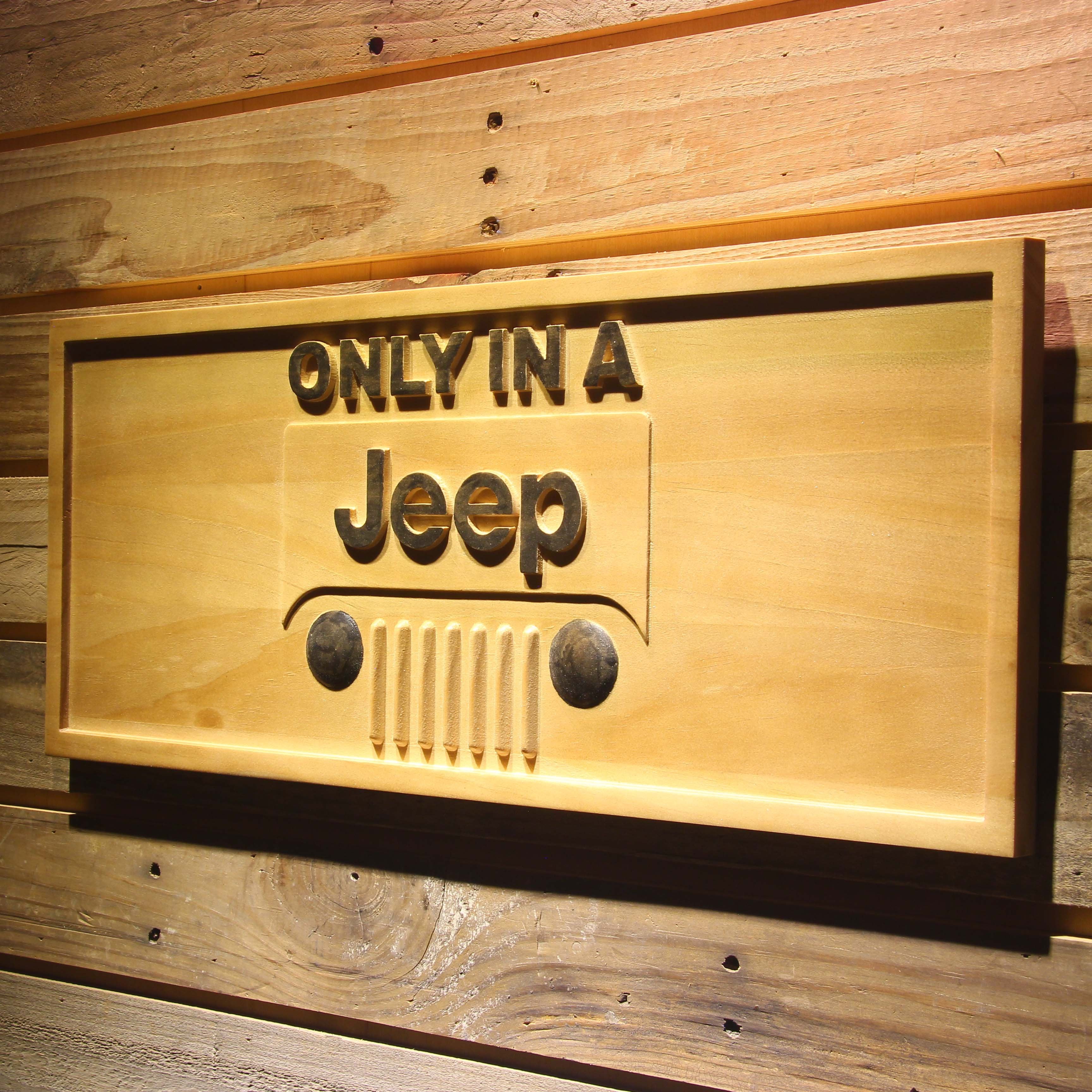 Jeep Only in A Jeep Wooden Sign | SafeSpecial