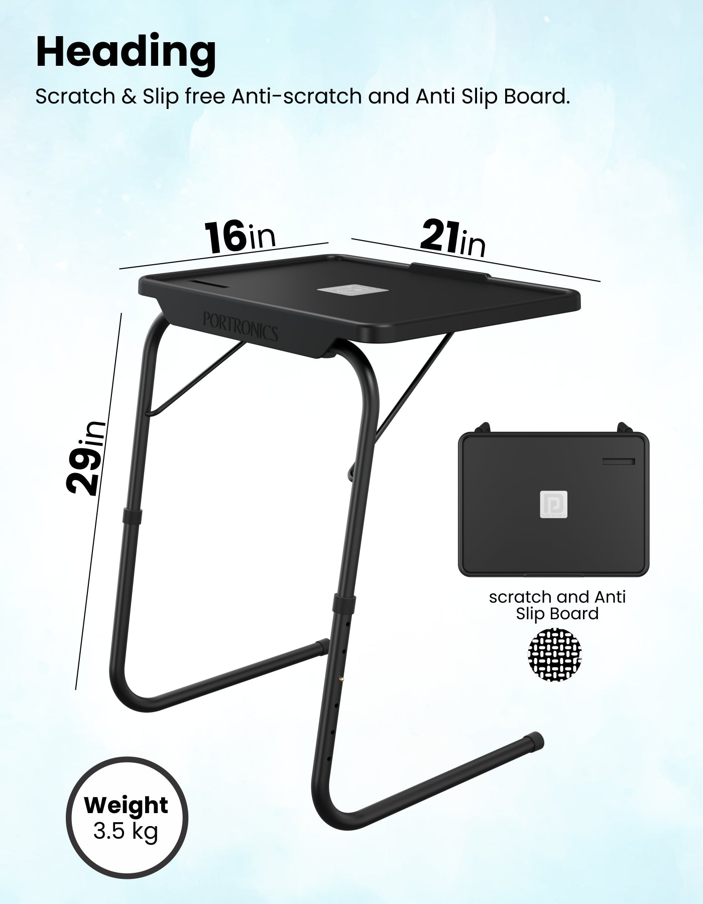 Aluminium alloy legs of Portronics My Buddy F adjustable and portable Laptop Stand for bed