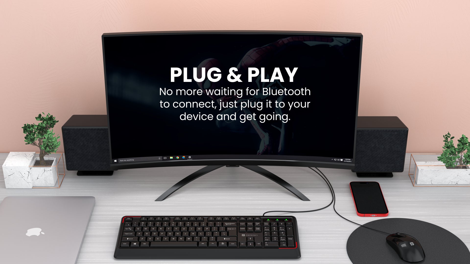 No more waiting for Bluetooth to connect, just plug it to your device and get going with Portronics Ki-Pad wired gaming keyboard