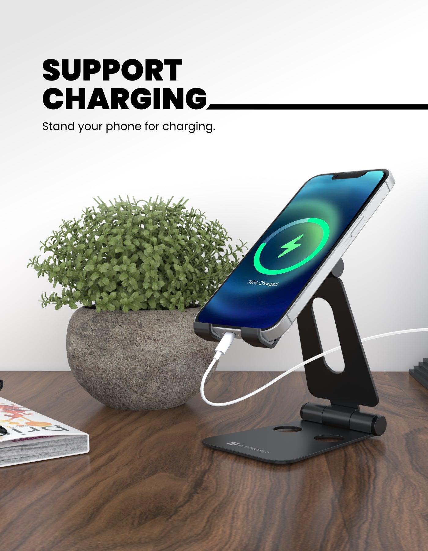 charger your phone on Portronics Modesk Flex Universal Mobile Stand/holder