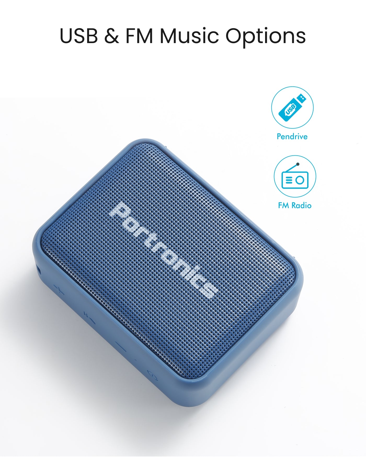 Pendrive, USB , FM avaliable in portronics dynamo bluetooth speaker portable