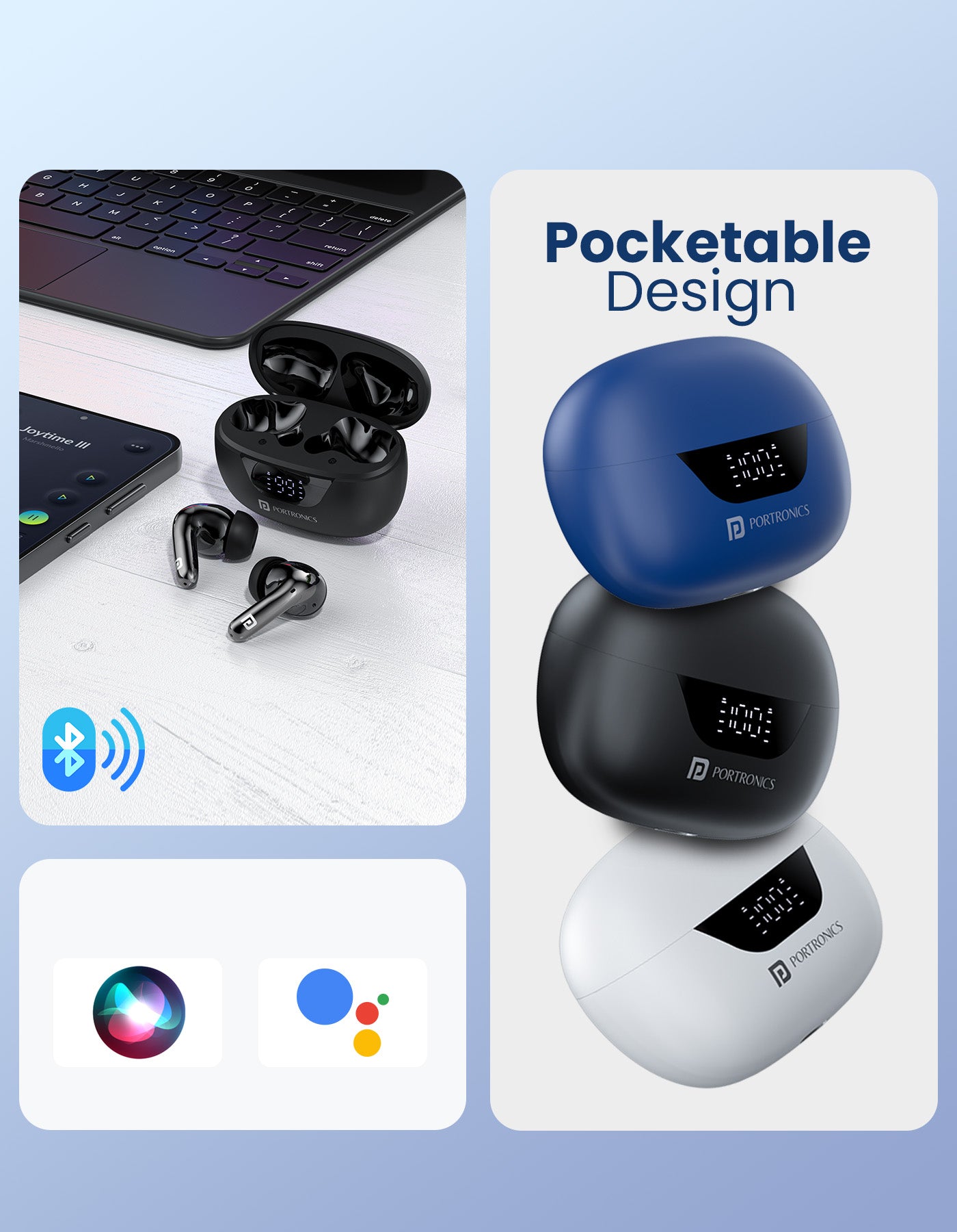 Portronics Harmonics Twins 28 earbuds Your favourite voice assistants at your disposal with the voice assistant support feature 
