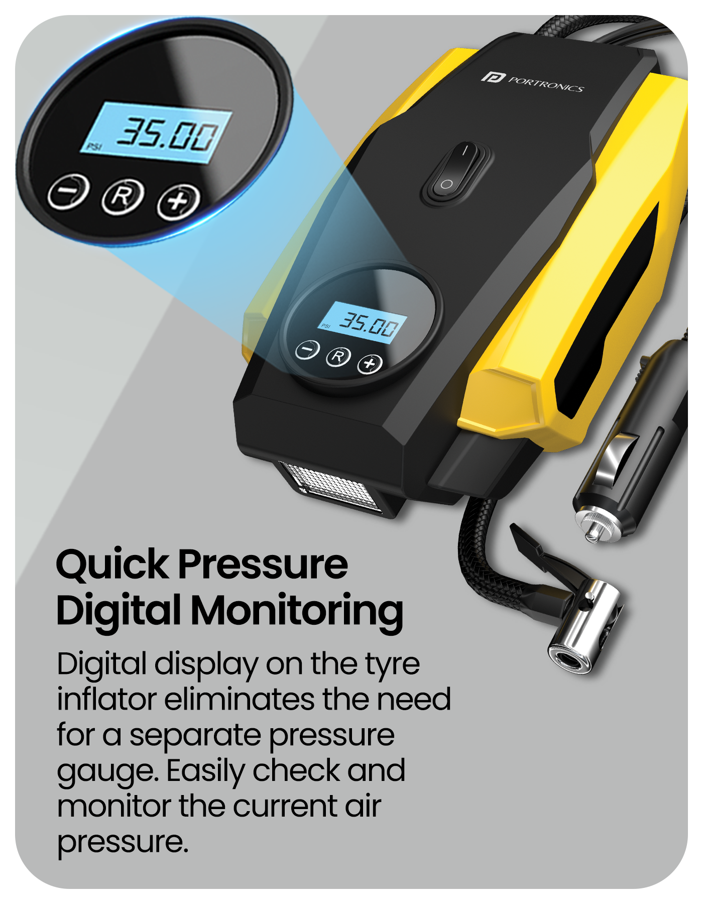 On a single charge, VAYU lite can allow refilling upto 150 PSI, besides the variability differs from vehicle type to inflation object type. This feature enables you to multitask while in a hurry! The 150 PSI limit is a standalone feature, as it is hard to come across this range.