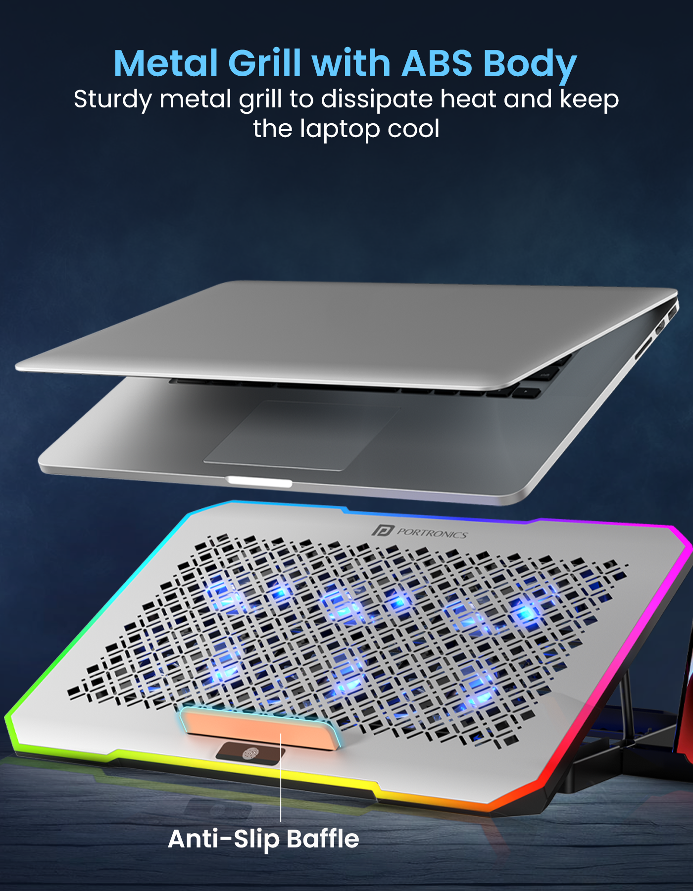 Portronics My Buddy Air Pro Laptop Cooling stand with fan has metal grill with abs body to keep your laptop cool
