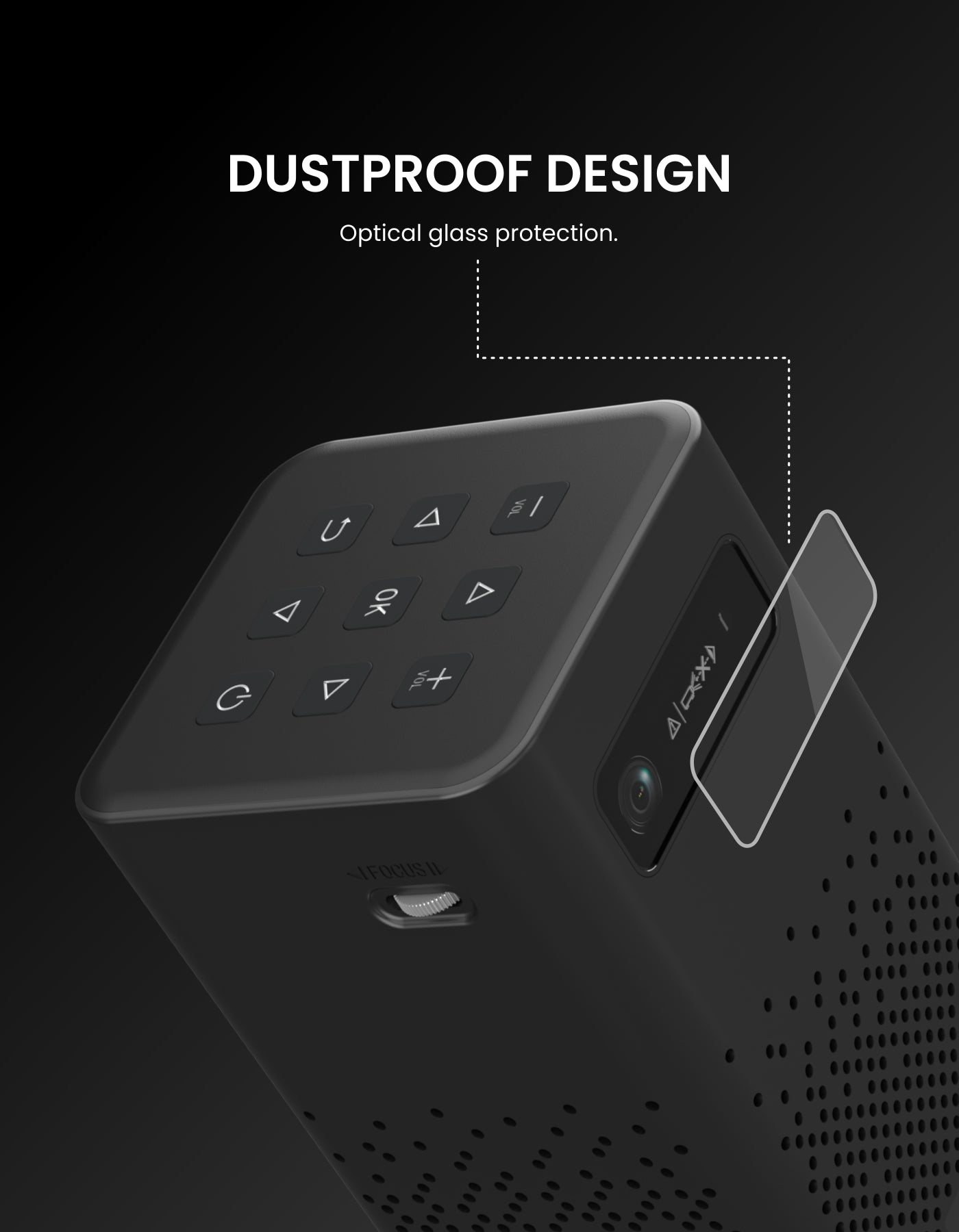 Dust proof design optical glass protection Portronics Pico 11 portable/smart/ bluetooth projector
