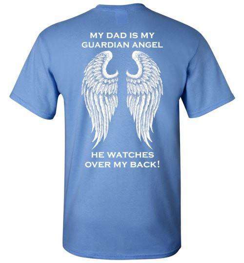 my dad is my guardian angel shirt