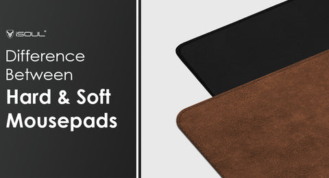 Hard vs soft mouse pad: which mouse pad is best for you?