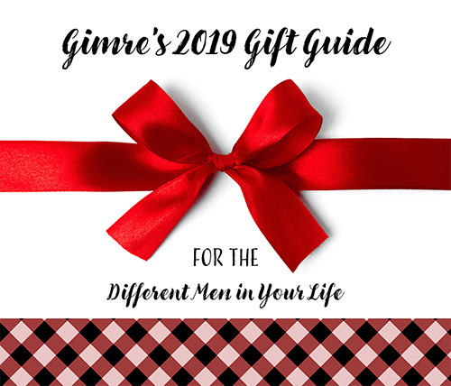 2019 Gift Guide for the Different Men in Your Life