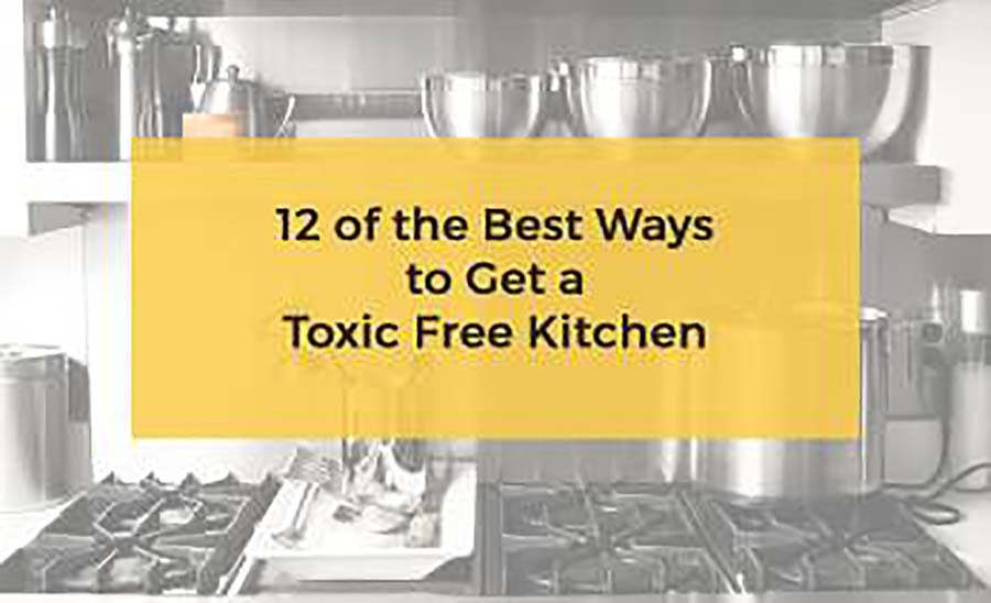 How to have a NON-TOXIC kitchen PART 1 #nontoxic #nontoxicliving