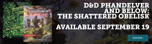 DD&D Phandelver and Below - The Shattered Obelisk - Available September 19