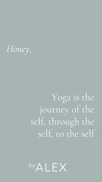 Yoga is the journey of the self, through the self, to the self