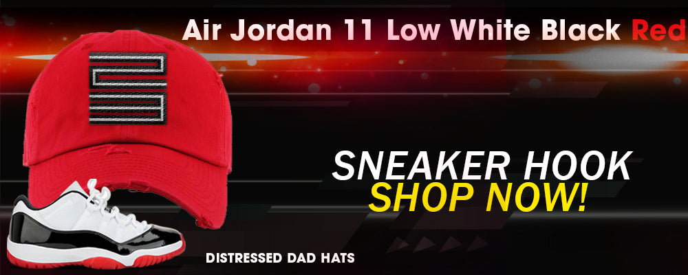  Jordan 11 Low White Black Red Distressed Dad Hats to match Sneakers | Hats to match Air Jordan 11 Low White Black Red Shoes