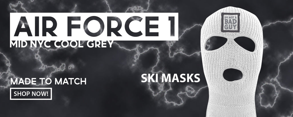 Cool Grey NYC Mid AF1s Ski Masks to match Sneakers | Winter Masks to match Cool Grey NYC Mid AF1s Shoes