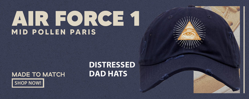 Pollen Paris Mid AF 1s Distressed Dad Hats to match Sneakers | Hats to match Pollen Paris Mid AF 1s Shoes