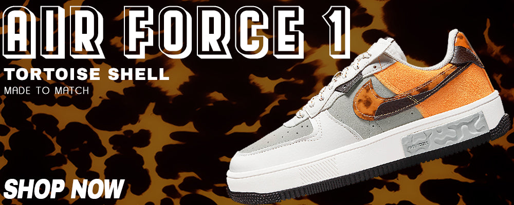 Tortoise Shell AF 1s Clothing to match Sneakers | Clothing to match Tortoise Shell AF 1s Shoes