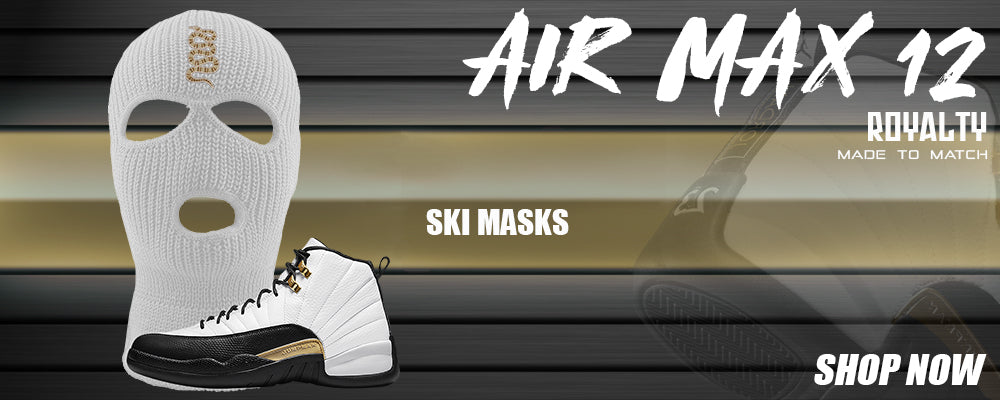 Royalty 12s Ski Masks to match Sneakers | Winter Masks to match Royalty 12s Shoes