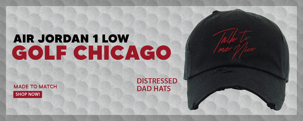 Chicago Golf Low 1s Distressed Dad Hats to match Sneakers | Hats to match Chicago Golf Low 1s Shoes
